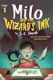 Milo and the Wizard's Ink