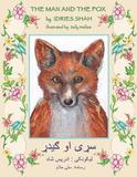 The Man and the Fox: English-Pashto Edition