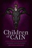 Children of Cain: A Study of Modern Traditional Witches