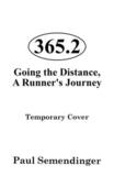 365.2: Going the Distance, a Runner's Journey