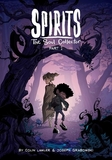 Spirits: The Soul Collector Volume 1