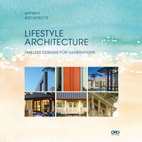 Lifestyle Architecture: Affinit Architects