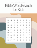 Bible Word Search for Kids ? A Modern Bible?Themed Word Search Activity Book to Strengthen Your Childs Faith: A Modern Bible-Themed Word Search Activity Book to Strengthen Your Childs Faith