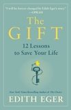 The Gift: 14 Lessons to Save Your Life