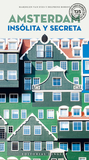 Amsterdam Insolita Y Secreta