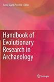 Handbook of Evolutionary Research in Archaeology