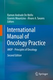 International Manual of Oncology Practice: iMOP - Principles of Oncology