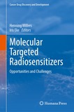 Molecular Targeted Radiosensitizers: Opportunities and Challenges