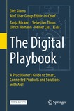 The Digital Playbook: A Practitioner?s Guide to Smart, Connected Products and Solutions with AIoT