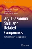 Aryl Diazonium Salts and Related Compounds: Surface Chemistry and Applications