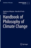 Handbook of the Philosophy of Climate Change