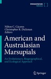 American and Australasian Marsupials: An Evolutionary, Biogeographical, and Ecological Approach