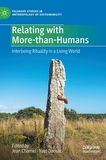 Relating with More-than-Humans: Interbeing Rituality in a Living World