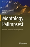 Montology Palimpsest: A Primer of Mountain Geographies