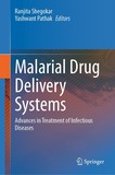 Malarial Drug Delivery Systems: Advances in Treatment of Infectious Diseases