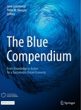 The Blue Compendium: From Knowledge to Action for a Sustainable Ocean Economy