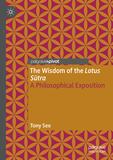 The Wisdom of the Lotus Sutra: A Philosophical Exposition