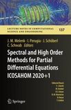 Spectral and High Order Methods for Partial Differential Equations ICOSAHOM 2020+1: Selected Papers from the ICOSAHOM Conference, Vienna, Austria, July 12-16, 2021