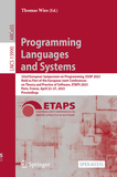 Programming Languages and Systems: 32nd European Symposium on Programming, ESOP 2023, Held as Part of the European Joint Conferences on Theory and Practice of Software, ETAPS 2023, Paris, France, April 22?27, 2023, Proceedings