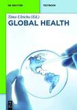 Global Health: Das Konzept der Globalen Gesundheit