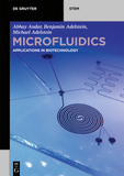 Microfluidics: Applications in Biotechnology