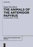 The animals of the Artemidor Papyrus: An Indian embassy to Rome