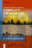 Conflict (Im)mobiles: Biographies of Mobility along the Ubangi River in Central Africa