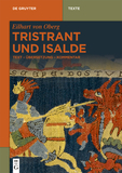 Tristrant und Isalde: Text ? Übersetzung ? Kommentar