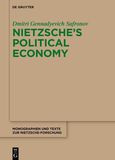 Nietzsche's Political Economy