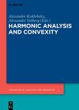 Harmonic Analysis and Convexity