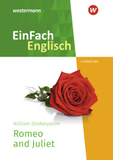 EinFach Englisch New Edition Textausgaben: William Shakespeare: Romeo and Juliet