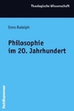 Philosophie im 20. Jahrhundert: Sammelwerk für Studium und Beruf, Hrsg. v. Carl Andresen, Werner Jetter, Wilfried Joest u. a.