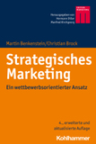 Strategisches Marketing: Ein wettbewerbsorientierter Ansatz