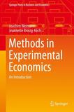 Methods in Experimental Economics: An Introduction
