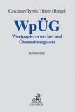 WpÜG, Kommentar: Wertpapiererwerbs- und Übernahmegesetz