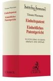 Einheitspatent, Einheitliches Patentgericht: VO 1257/2012 (EPatVO), VO 1260/2012 (EPatÜbersV), EPGÜ, EPGVerfO