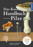 Das Kosmos Handbuch Pilze: Mit über 1200 Zeichnungen. 1400 Arten im Porträt.