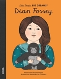 Dian Fossey: Little People, Big Dreams. Deutsche Ausgabe