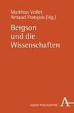 Bergson und die Wissenschaften