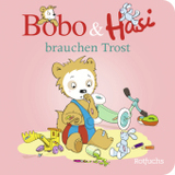 Bobo & Hasi brauchen Trost: Pappbilderbuch Kinder ab 1 Jahr