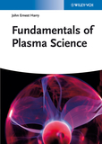 Fundamentals of Plasma Science