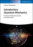 Introductory Quantum Mechanics with MATLAB ? For Atoms, Molecules, Clusters, and Nanocrystals: For Atoms, Molecules, Clusters, and Nanocrystals