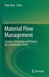 Material Flow Management: Systems, Technology and Finance for a Sustainable Future