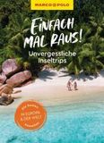 MARCO POLO Einfach mal raus! - Unvergessliche Inseltrips