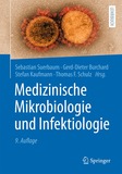 Medizinische Mikrobiologie und Infektiologie