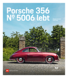 Porsche 356: Nr. 5006 lebt - Edition Museum Prototyp