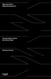 Who the Hell is Müller-Brockmann?: Conversations about the Swiss Style