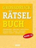 Grossdruck Rätselbuch. Bd.16