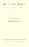 Schillers Werke. Nationalausgabe: Band 19/II: Historische Schriften. Anmerkungen zu den Bänden 17 und 18, Register zu den Bänden 17?19/I