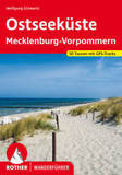 Ostseeküste Mecklenburg-Vorpommern: 50 Touren mit GPS-Tracks
